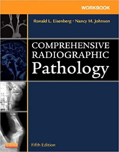 Workbook for Comprehensive Radiographic Pathology (5th Edition) - Original PDF